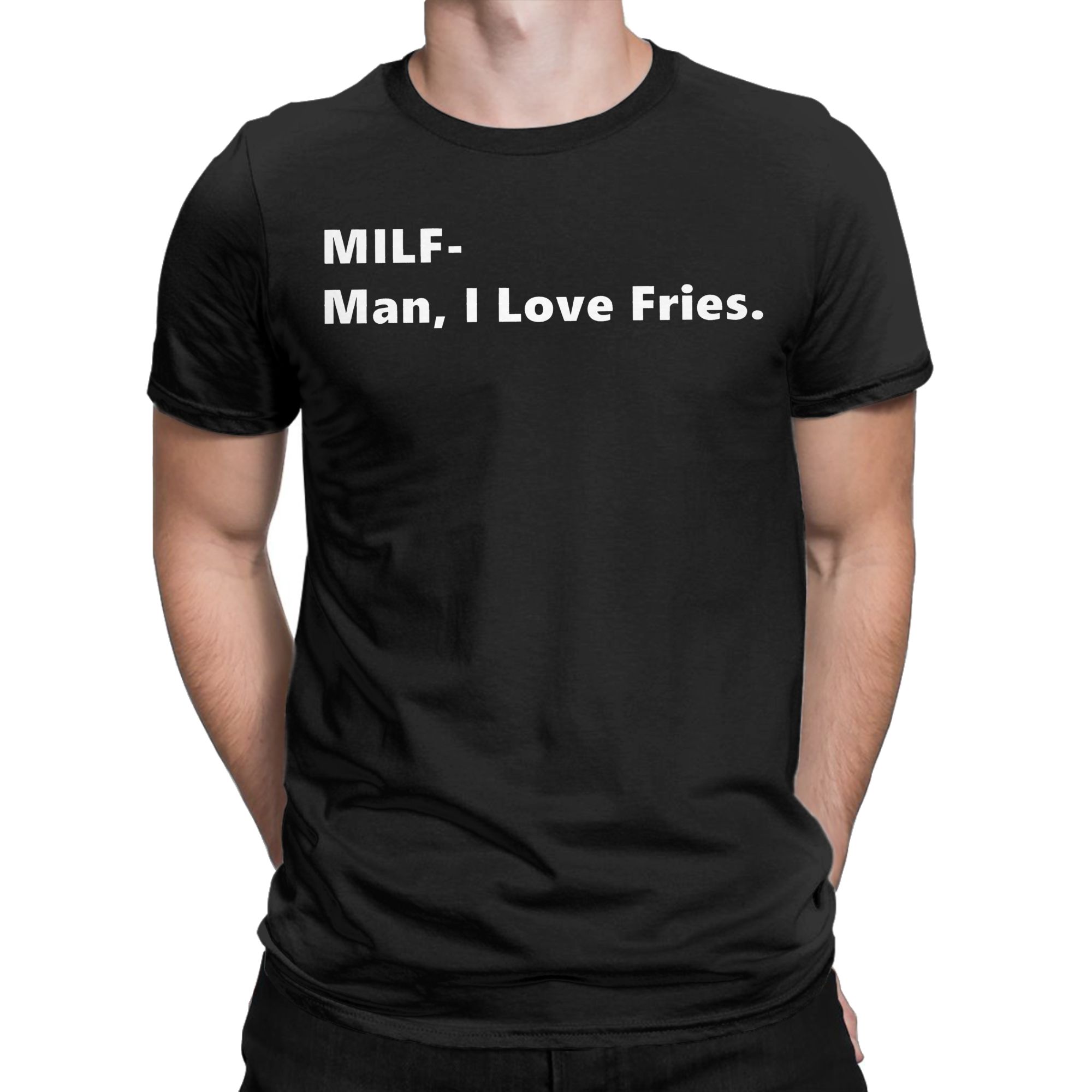 MILF Man I Love Fries Funny Qu - đánh giá và giá Summer Clothing Ideas Men